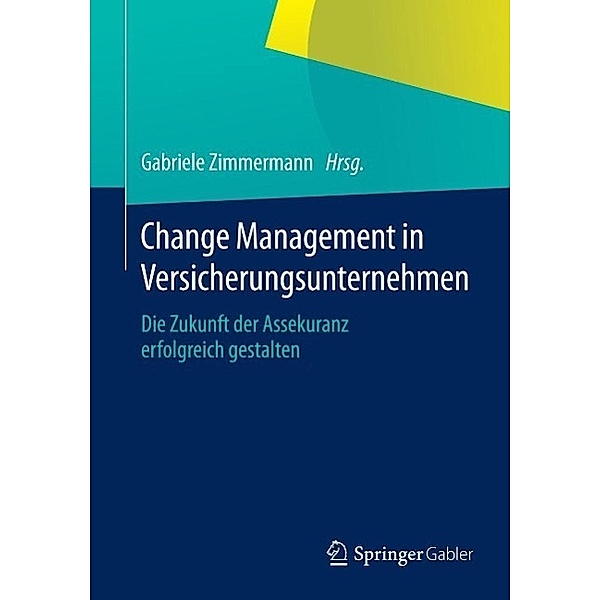 Change Management in Versicherungsunternehmen
