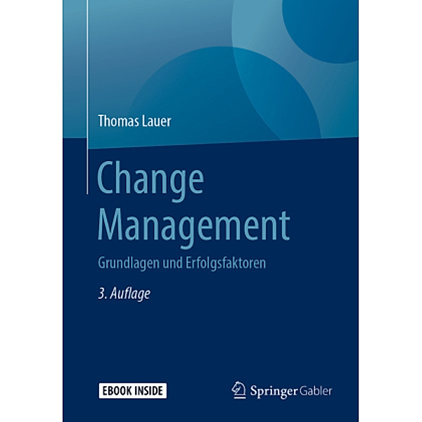 Change Management, m. 1 Buch, m. 1 E-Book, Thomas Lauer