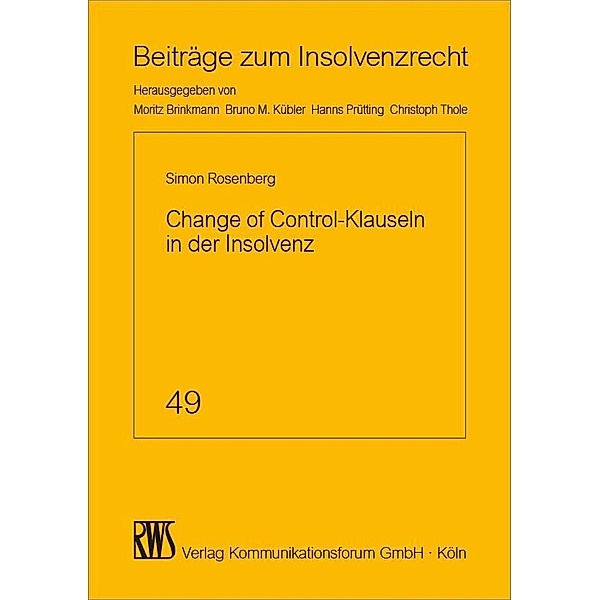 Change of Control-Klauseln in der Insolvenz, Simon Rosenberg