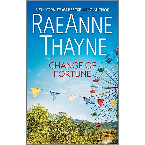 Change of Fortune / Fortunes of Texas: Return to Red Rock Bd.5, Raeanne Thayne