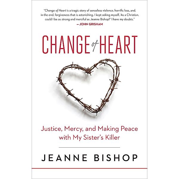 Change of Heart, Jeanne Bishop