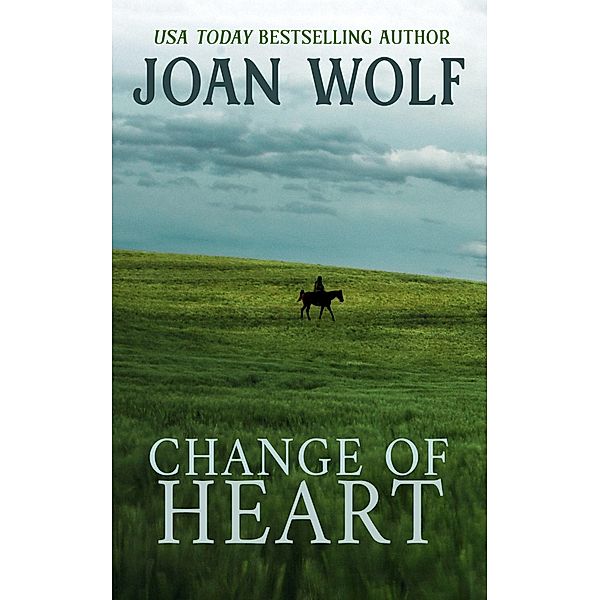 Change of Heart, Joan Wolf