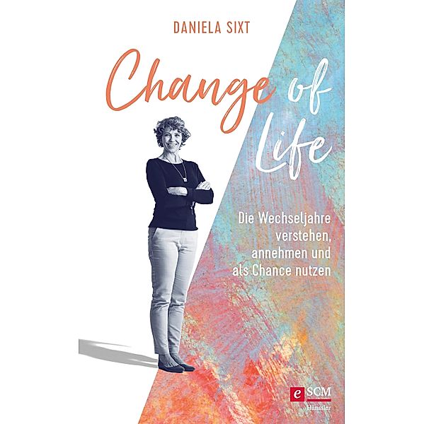 Change of Life, Daniela Sixt