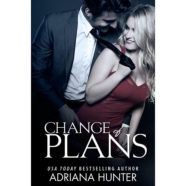 Change Of Plans (A BBW New Adult Romance), Adriana Hunter