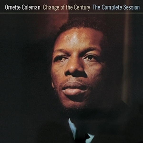 Change Of The Century-The Co, Ornette Coleman