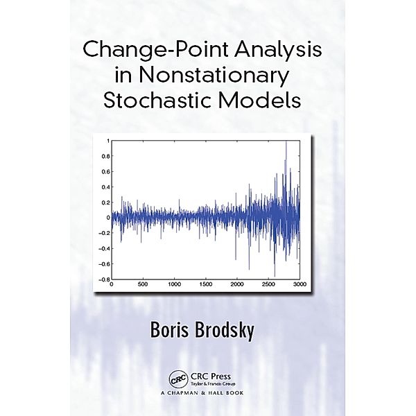 Change-Point Analysis in Nonstationary Stochastic Models, Boris Brodsky
