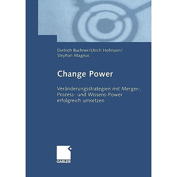 Change Power, Dietrich Buchner