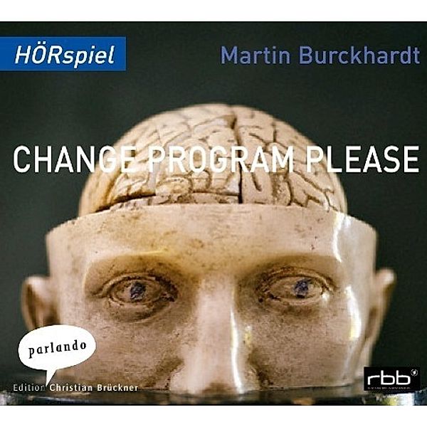 Change Program Please, Audio-CD, Martin Burckhardt