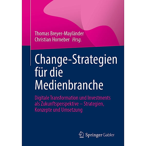 Change-Strategien für die Medienbranche