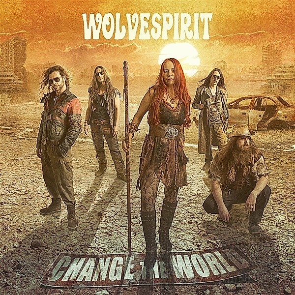 CHANGE THE WORLD, Wolvespirit