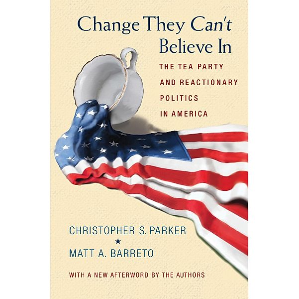 Change They Can't Believe In, Christopher S. Parker