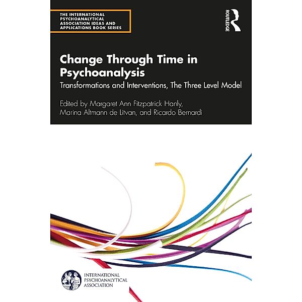 Change Through Time in Psychoanalysis