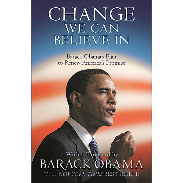 Change We Can Believe In, Obama