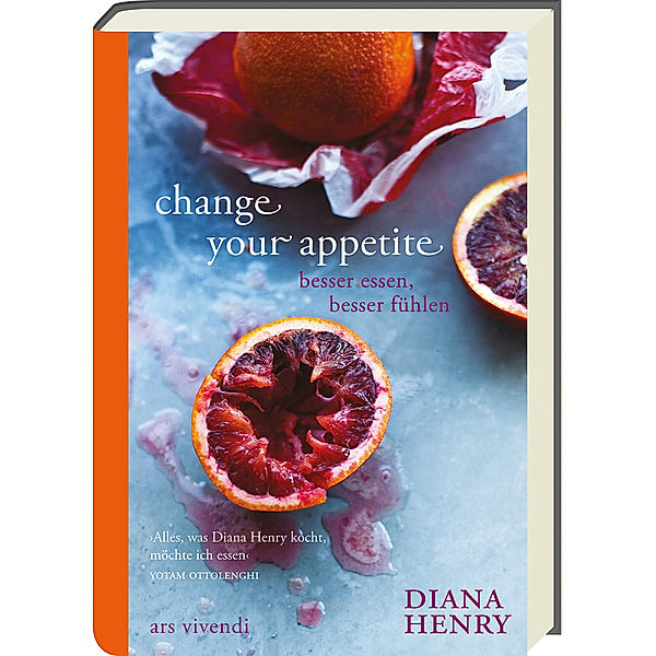 Change your appetite, Diana Henry