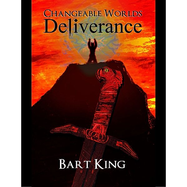Changeable Worlds: Deliverance, Bart King