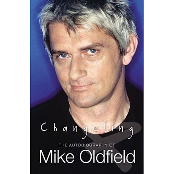 Changeling, Mike Oldfield