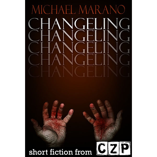 Changeling, Michael Marano