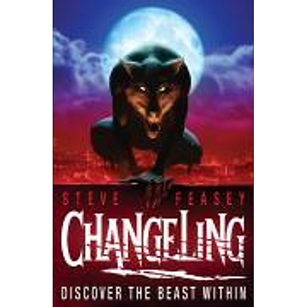 Changeling, English edition, Steve Feasey