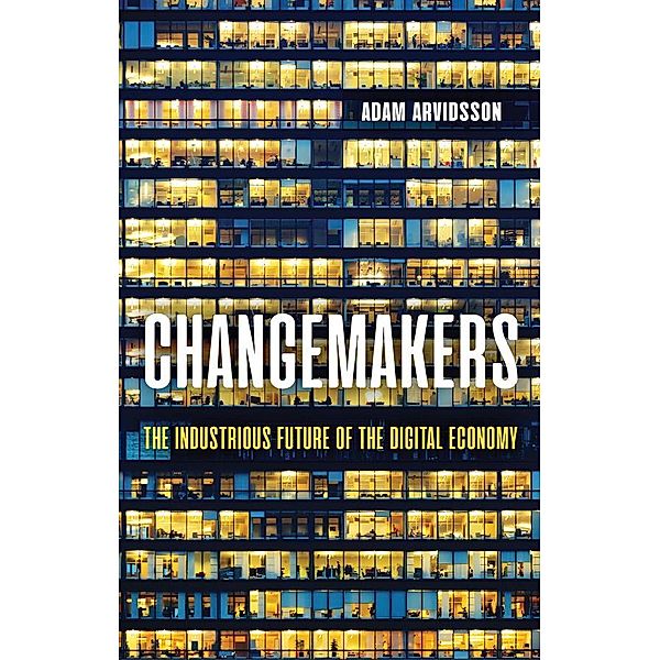 Changemakers, Adam Arvidsson