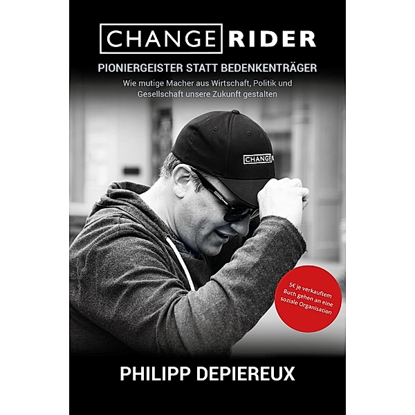 Changerider, Philipp Depiereux