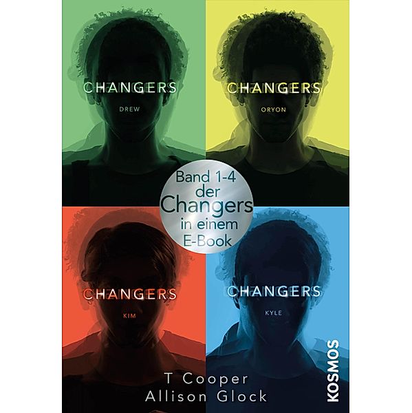 Changers: alle vier Bände in einem E-Book, T. Cooper, Allison Glock