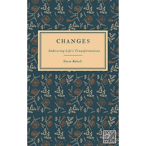 Changes, Owen Bakali