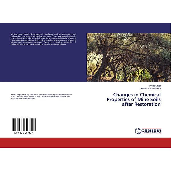 Changes in Chemical Properties of Mine Soils after Restoration, Preeti Singh, Amlan Kumar Ghosh