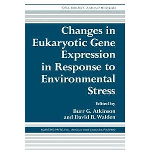 Changes in Eukaryotic Gene Expression in Response to Environmental Stress
