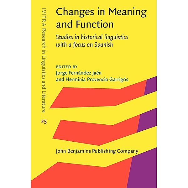 Changes in Meaning and Function / IVITRA Research in Linguistics and Literature