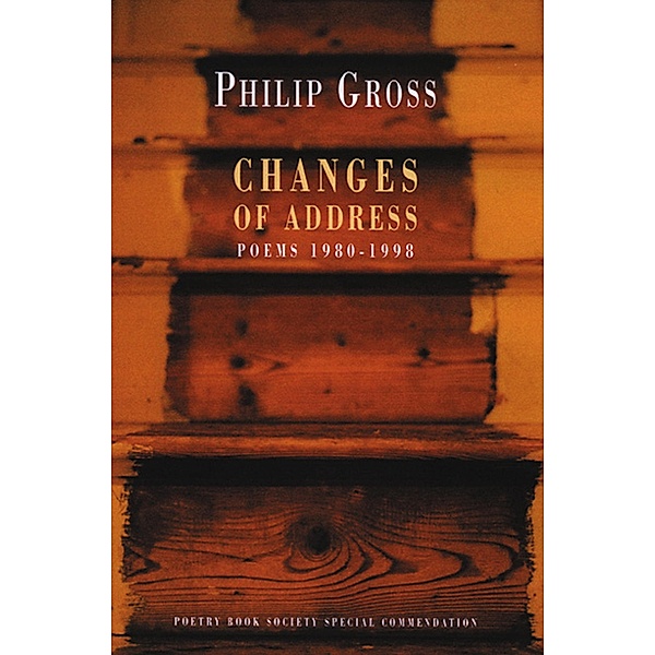 Changes of Address, Philip Gross
