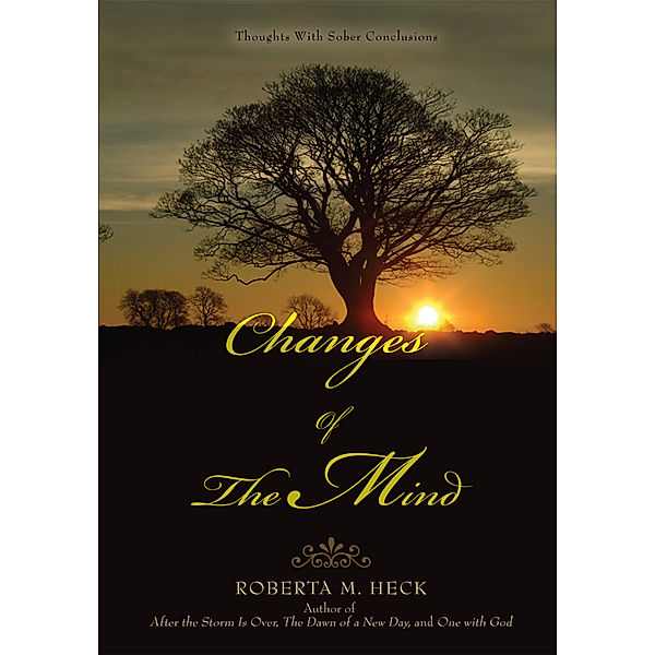 Changes of the Mind, Roberta Heck