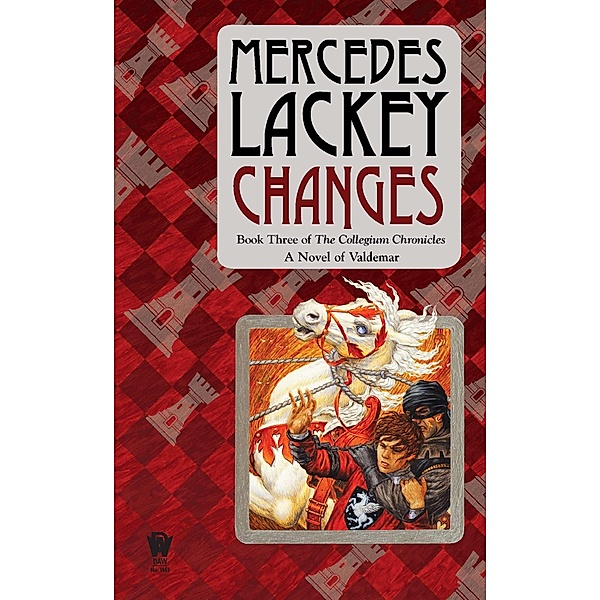 Changes / Valdemar: Collegium Chronicles Bd.3, Mercedes Lackey