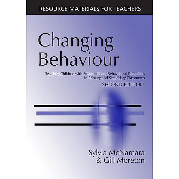 Changing Behaviour, Sylvia Mcnamara, Gill Moreton