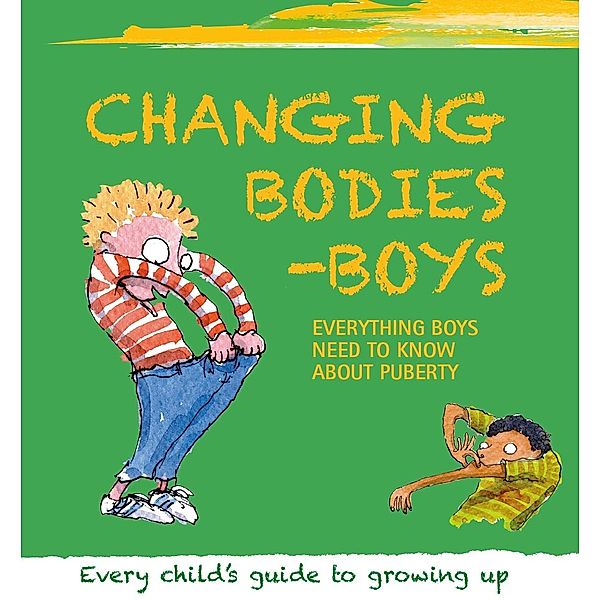 Changing Bodies - Boys, Felicia Law