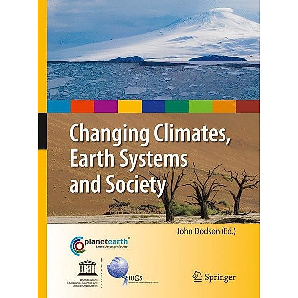 Changing Climates, Earth Systems and Society