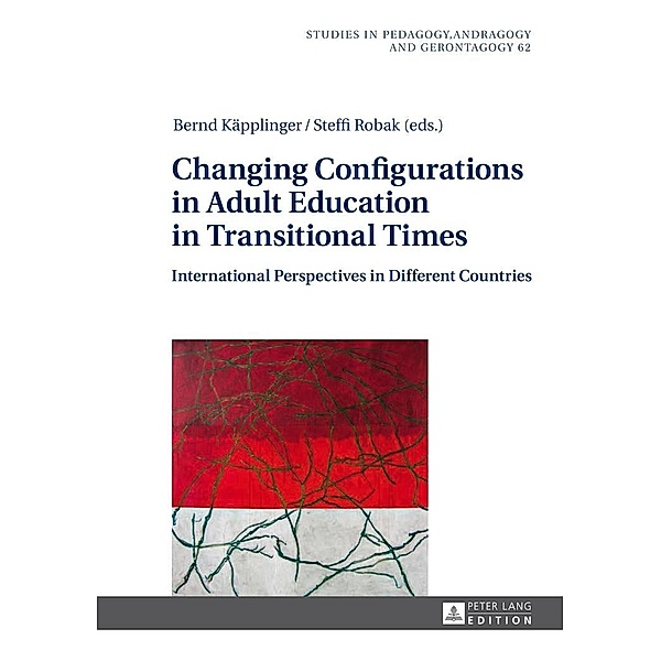 Changing Configurations in Adult Education in Transitional Times