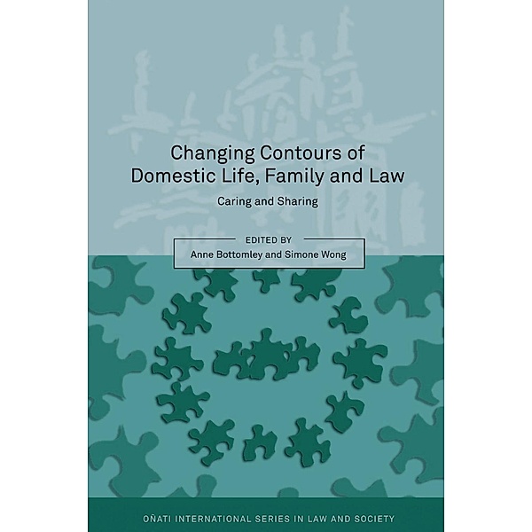 Changing Contours of Domestic Life, Family and Law, Anne Bottomley, Simone Wong
