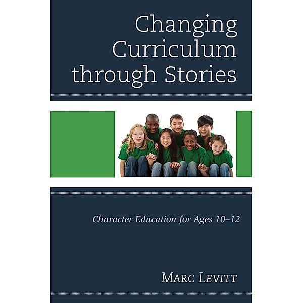 Changing Curriculum through Stories, Marc Levitt