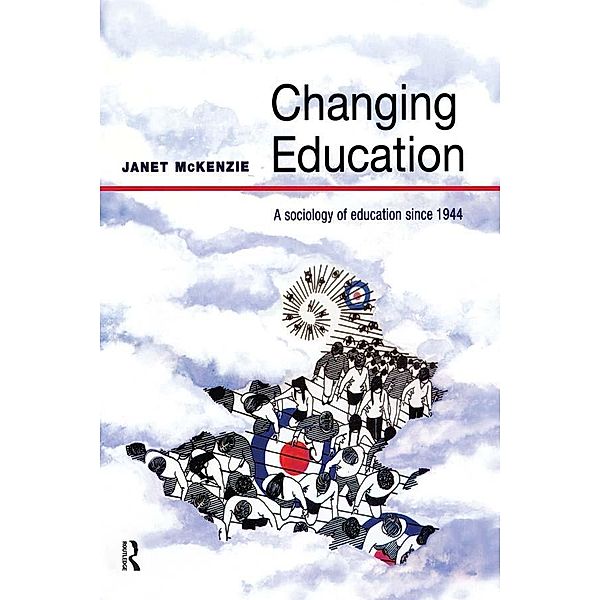 Changing Education / Pearson Education, Janet McKenzie