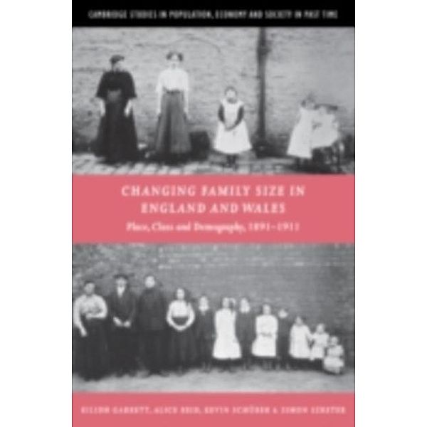 Changing Family Size in England and Wales, Eilidh Garrett