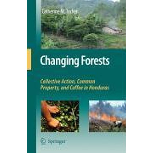 Changing Forests, Catherine M. Tucker