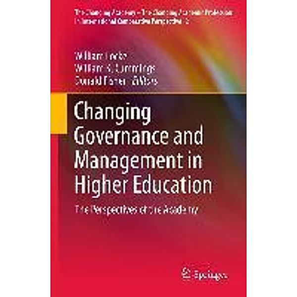 Changing Governance and Management in Higher Education / The Changing Academy - The Changing Academic Profession in International Comparative Perspective Bd.2, 9789400711402
