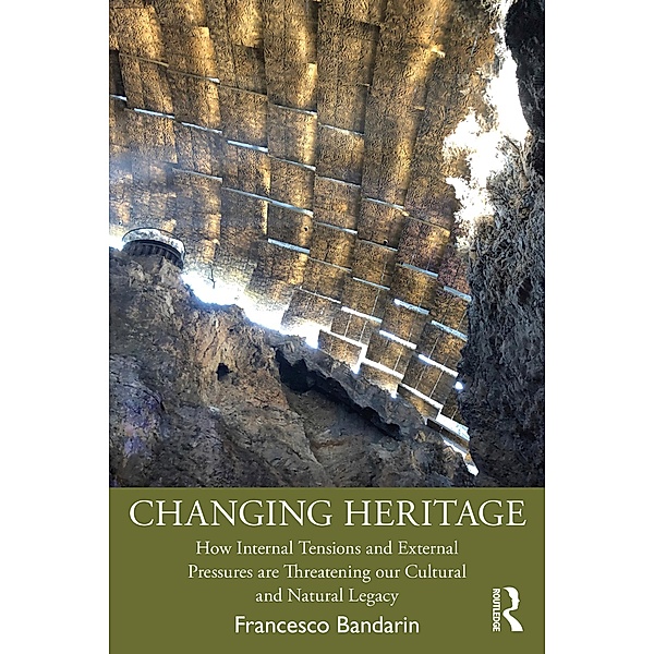 Changing Heritage, Francesco Bandarin