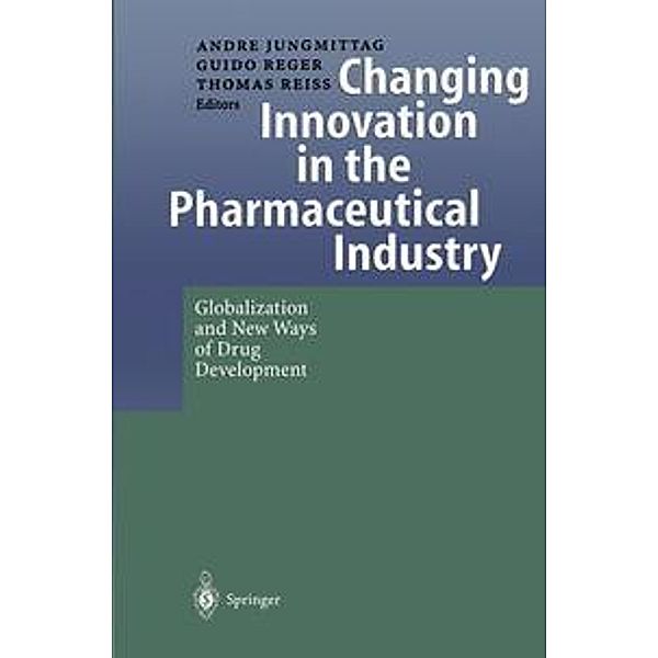 Changing Innovation in the Pharmaceutical Industry