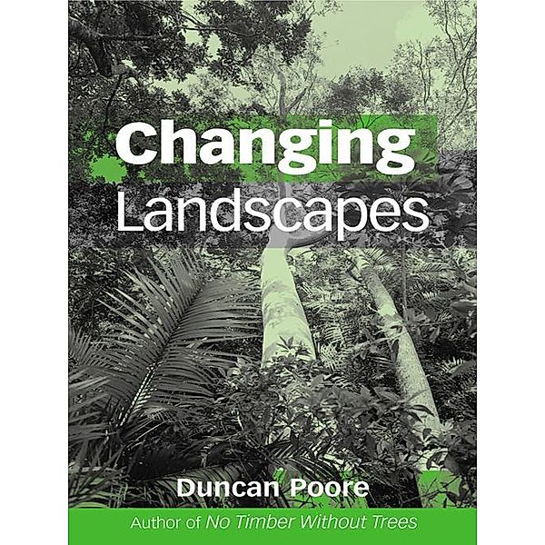 Changing Landscapes, Duncan Poore