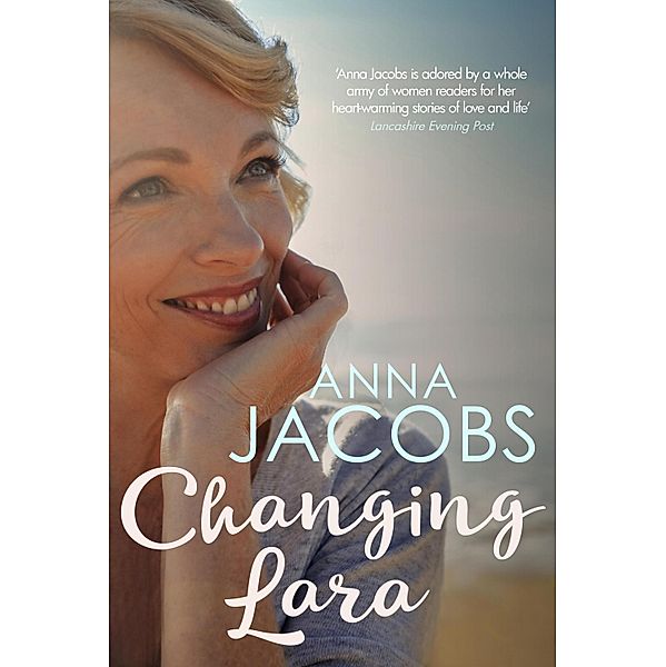 Changing Lara / Penny Lake Bd.1, Anna Jacobs