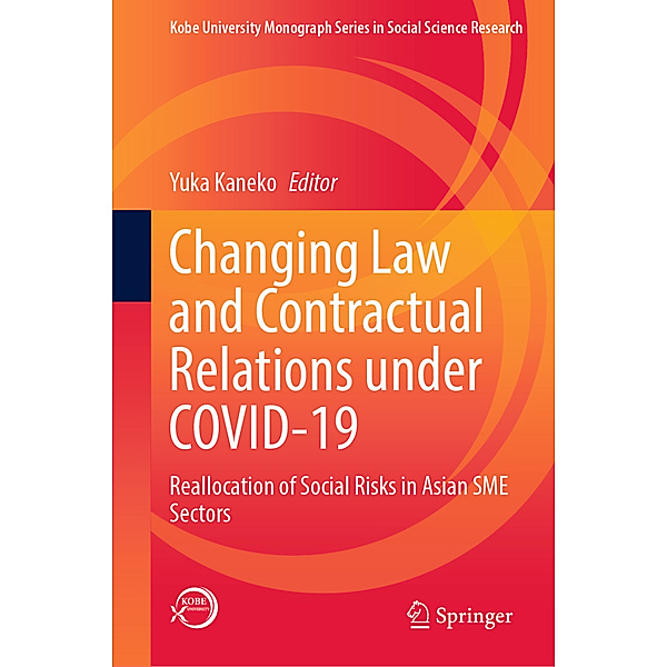 Changing Law and Contractual Relations under COVID-19