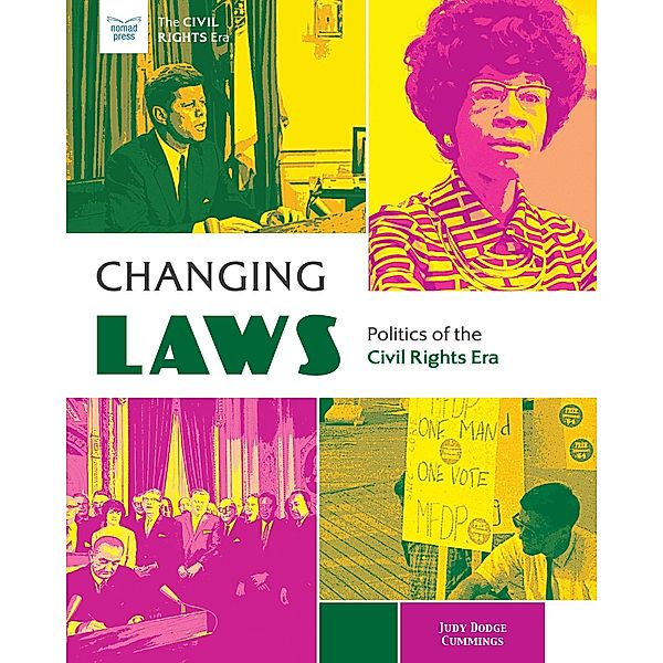 Changing Laws / The Civil Rights Era, Judy Dodge Cummings