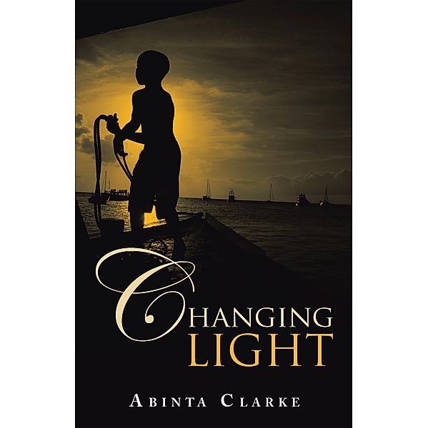 Changing Light, Abinta Clarke