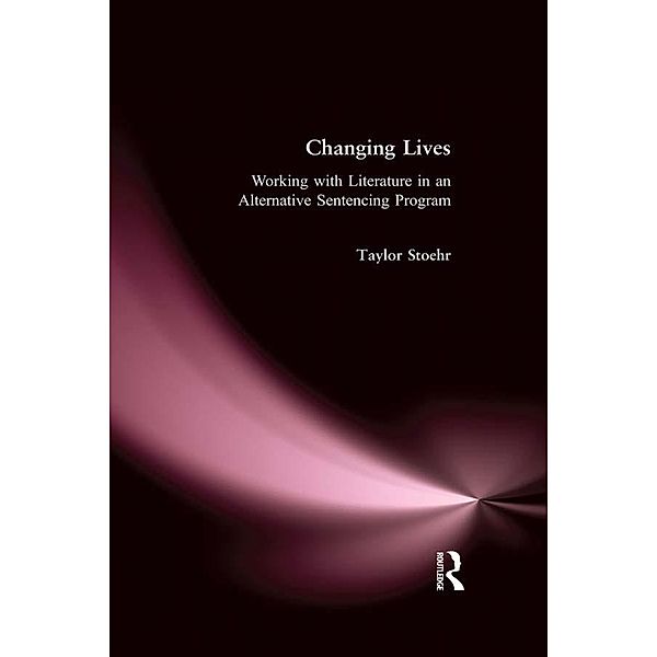 Changing Lives / Series in Critical Narrative, Taylor Stoehr